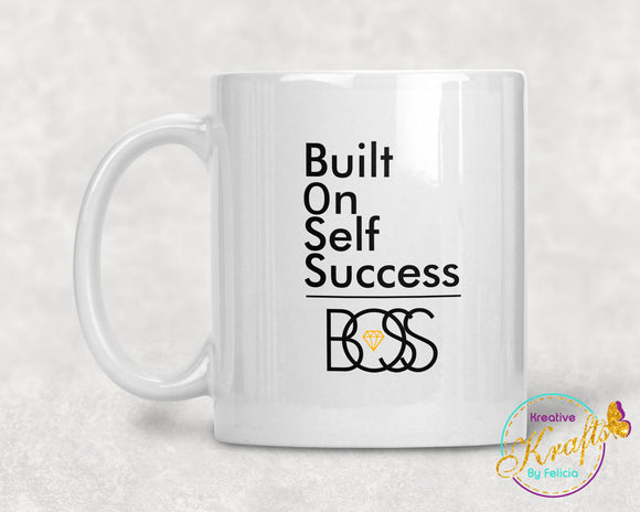 Built On Self Success-BOSS